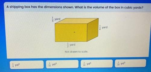 A shipping box has the dimensions shown. What is the volume of the box in cubic yards? À yard yard