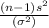 \frac{(n-1)s^2}{(\sigma^2)}