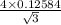 \frac{4\times 0.12584}{\sqrt{3}}