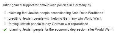 Hitler gained support for anti-Jewish policies in Germany by