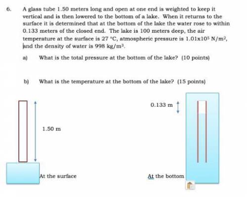 A glass tube 1.50 meters long and open at one end is weighted to keep it vertical and is then lowere