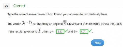 HELP PLS>>> The vector (3, - 7) ) is rotated by an angle of (3pi)/4 radians and then reflec