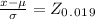 \frac{x - \mu}{\sigma} = Z_0_._0_1_9