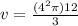 v =  \frac{( {4}^{2}\pi)12 }{3}