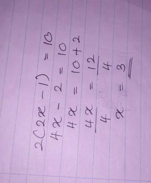 2(2x - 1) = 10 i neeed help plz