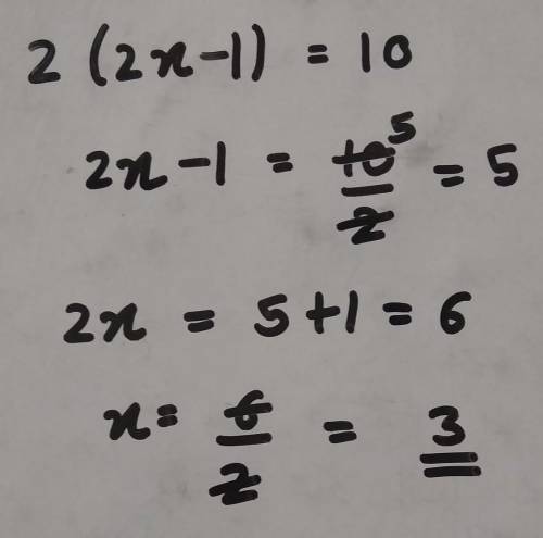 2(2x - 1) = 10 i neeed help plz