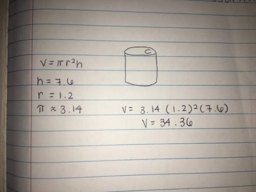 Find the volume of a beverage can that has a height of 7.6 in and a radius of 1.2 in. Use 3.14 as an