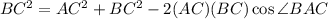BC^2&=AC^2+BC^2-2(AC)(BC)\cos\angle BAC