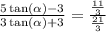 \frac{5\tan(\alpha)-3}{3\tan(\alpha)+3}=\frac{\frac{11}{3}}{\frac{21}{3}}