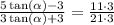 \frac{5\tan(\alpha)-3}{3\tan(\alpha)+3}=\frac{11\cdot3}{21\cdot 3}