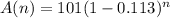 A(n) = 101(1-0.113)^{n}
