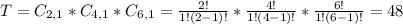 T = C_{2,1}*C_{4,1}*C_{6,1} = \frac{2!}{1!(2-1)!}*\frac{4!}{1!(4-1)!}*\frac{6!}{1!(6-1)!} = 48
