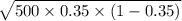 \sqrt{500 \times 0.35 \times (1-0.35)}