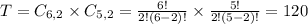 T = C_{6,2} \times C_{5,2} = \frac{6!}{2!(6-2)!} \times \frac{5!}{2!(5-2)!} = 120