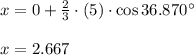 x = 0 + \frac{2}{3}\cdot (5) \cdot \cos 36.870^{\circ}\\\\x = 2.667