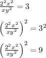 \frac{2^2x^2}{xy^2} = 3\\\\\left(\frac{2^2x^2}{xy^2}\right)^2 = 3^2\\\\\left(\frac{2^2x^2}{xy^2}\right)^2 = 9