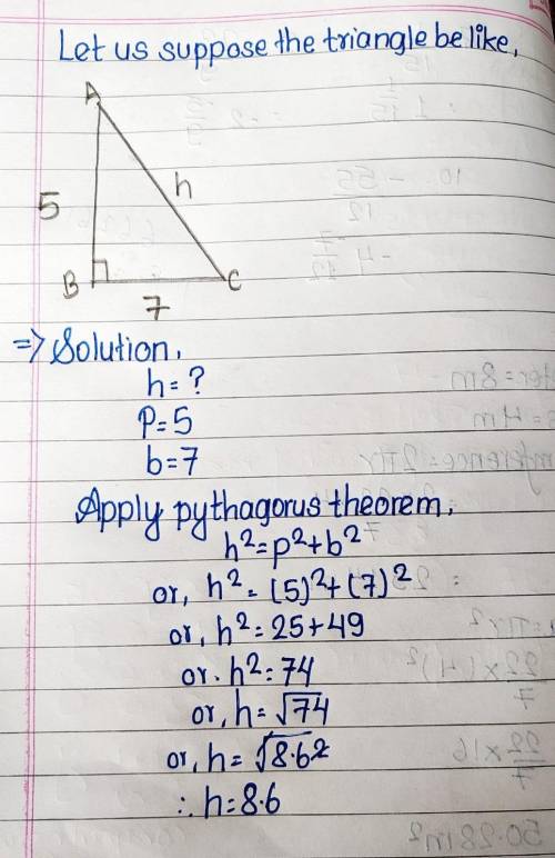 What is the third side of 5 and 7 phyagorean theorem