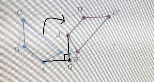Quadrilateral A^ prime B^ prime C^ prime D^ prime is the image of quadrilateral ABCD under a rotatio