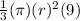 \frac{1}{3}(\pi )(r)^{2}(9)