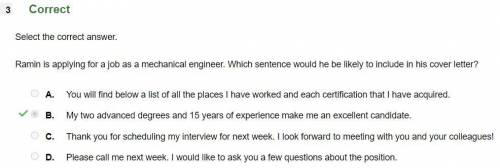ramin is applying for a job as a mechanical engineer. which sentence would he be likely to include i
