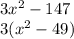 3x^2 - 147\\3(x^2 - 49)