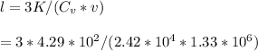 l = 3K/(C_v * v )\\\\ = 3 * 4.29 * 10^2 / (2.42* 10^4 * 1.33 * 10^6  )
