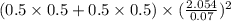 (0.5\times 0.5+0.5\times 0.5)\times (\frac{2.054}{0.07})^2