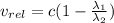 v_{rel}=c(1-\frac{\lambda_{1}}{\lambda_{2}} )