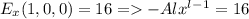 E_x (1, 0, 0) = 16 = - Alx^l^-^1 = 16