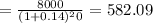 = \frac{8000}{(1+0.14)^20} = 582.09