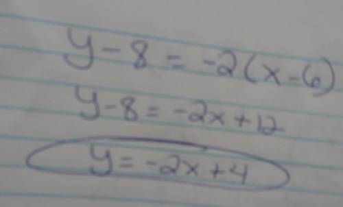 What is the equation of a line with a slope of -2 that passes through the point(6,8)
