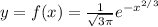 y = f(x) =\frac{1}{\sqrt{3 \pi} } e^{-x^{2/3}}