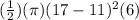 (\frac{1}{2})(\pi )(17-11)^2(6)