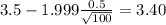 3.5-1.999\frac{0.5}{\sqrt{100}}=3.40