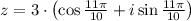 z = 3 \cdot \left( \cos \frac{11\pi}{10} + i \sin \frac{11\pi}{10} \right)