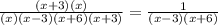 \frac{(x+3)(x)}{(x)(x-3)(x+6)(x+3)} = \frac{1}{(x-3)(x+6)}