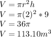V = \pi r^{2}h\\V = \pi (2)^{2} *9\\V = 36 \pi \\V =113.10m^{3}