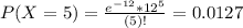 P(X = 5) = \frac{e^{-12}*12^{5}}{(5)!} = 0.0127