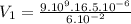 V_1 = \frac{9.10^{9}.16.5.10^{-6}  }{6.10^{-2} }