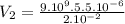 V_2 = \frac{9.10^{9}.5.5.10^{-6}}{2.10^{-2} }