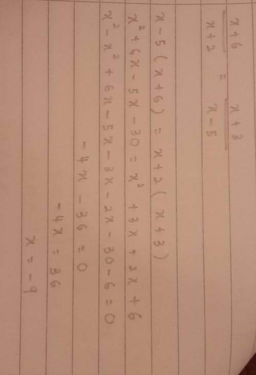 X+6/x+2=x+3/x-5 how do i solve ?