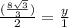 \frac{(\frac{8\sqrt{3} }{3}) }{2} =\frac{y}{1}