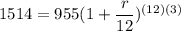 1514=955(1+\dfrac{r}{12})^{(12)(3)}