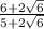 \frac{6+2\sqrt{6}}{5+2\sqrt{6}}