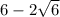 6-2\sqrt{6}