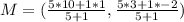 M = (\frac{5 * 10+1 * 1}{5+1},\frac{5*3+1*-2}{5+1})