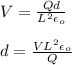 V = \frac{Qd}{L^2 \epsilon_o} \\\\d = \frac{V L^2 \epsilon_o}{Q}