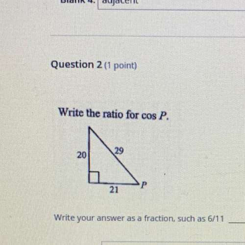 What is the ratio for cos p?