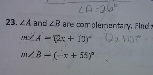 Angle a abd b are complementary find angle a and b