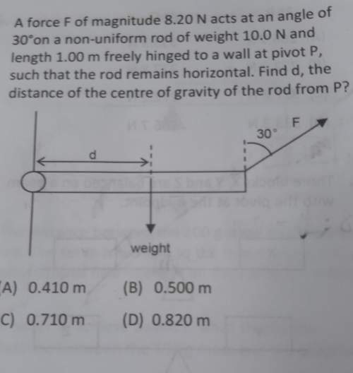 Hey pls a lot5. a force f of magnitude 8.20 n acts at an angle of30°on a non-uniform r